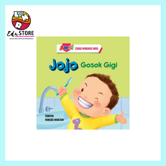 Jojo Gosok Gigi (Siri Cerdas Mengurus Emosi)