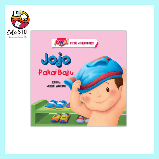 Jojo Pakai Baju (Siri Cerdas Mengurus Emosi)