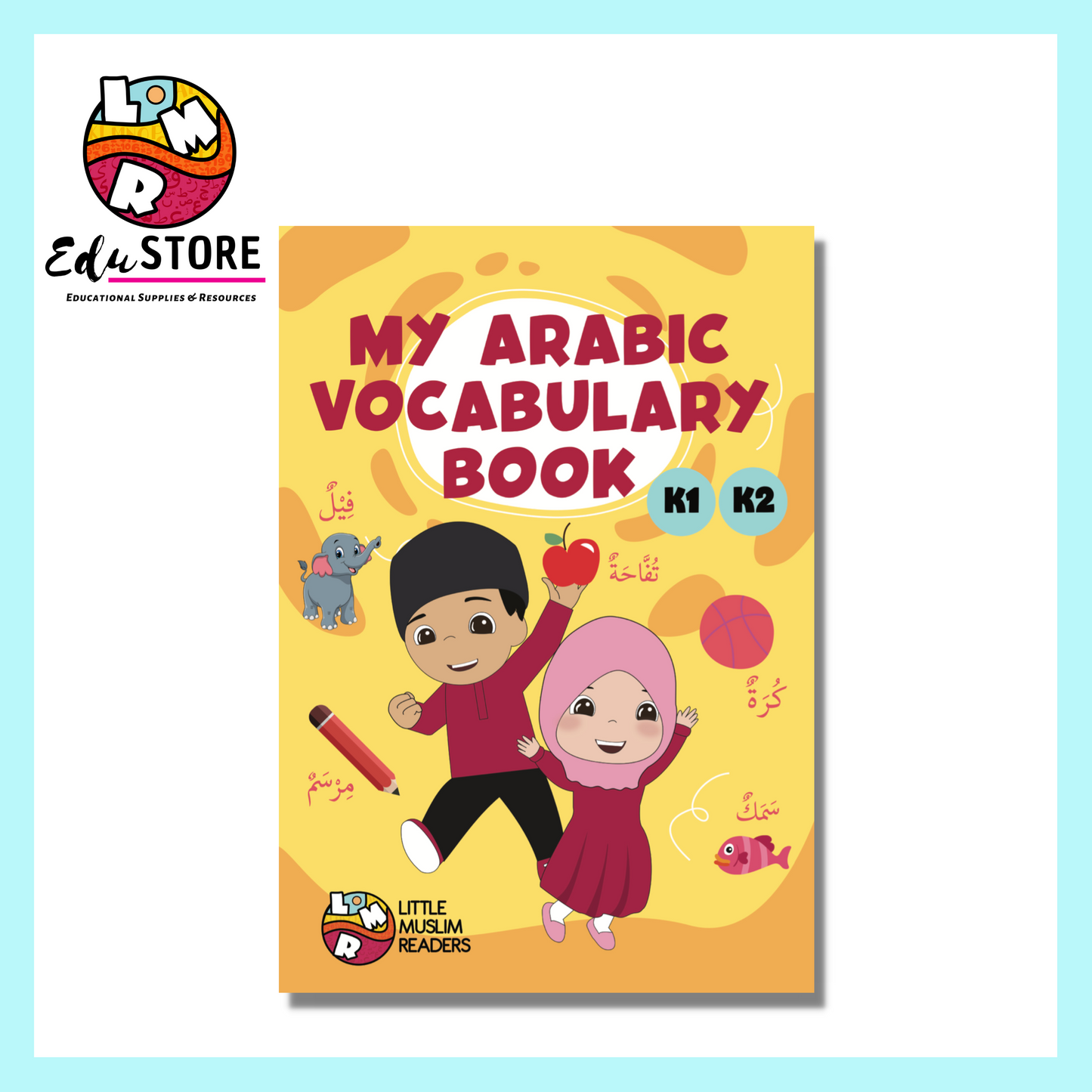 My Arabic Vocabulary Book - K1 K2