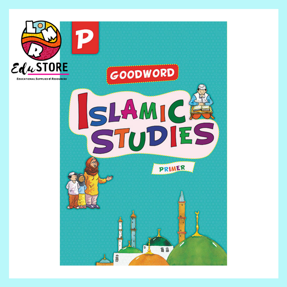 Goodword Islamic Studies Textbook for Primer