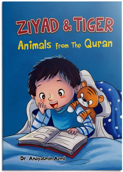 Ziyad & Tiger : Animals from Quran