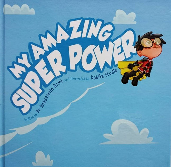 My Amazing Super Power (Hard Cover)